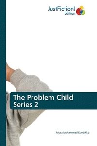 bokomslag The Problem Child Series 2