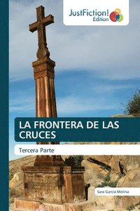 bokomslag La Frontera de Las Cruces