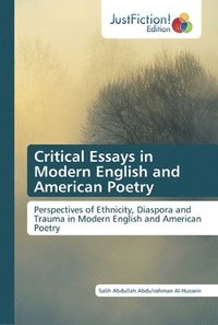 bokomslag Critical Essays in Modern English and American Poetry