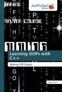 bokomslag Learning OOPs with C++