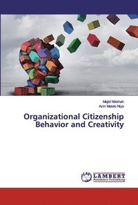 bokomslag Organizational Citizenship Behavior and Creativity