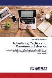 bokomslag Advertising Tactics and Consumer's Behavior