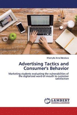 Advertising Tactics and Consumer's Behavior 1
