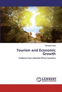 bokomslag Tourism and Economic Growth