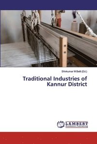 bokomslag Traditional Industries of Kannur District
