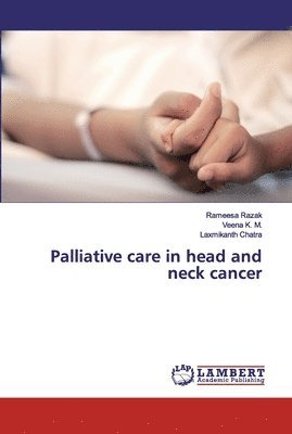 Palliative care in head and neck cancer 1