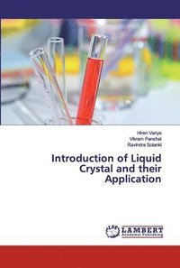 bokomslag Introduction of Liquid Crystal and their Application
