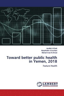 Toward better public health in Yemen, 2018 1