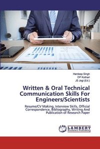 bokomslag Written & Oral Technical Communication Skills For Engineers/Scientists