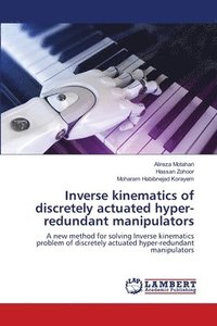 bokomslag Inverse kinematics of discretely actuated hyper-redundant manipulators