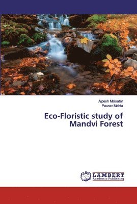 bokomslag Eco-Floristic study of Mandvi Forest