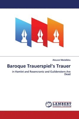 Baroque Trauerspiel's Trauer 1