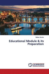 bokomslag Educational Module & its Preparation
