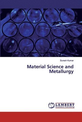 Material Science and Metallurgy 1