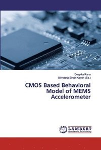 bokomslag CMOS Based Behavioral Model of MEMS Accelerometer