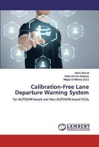 bokomslag Calibration-Free Lane Departure Warning System