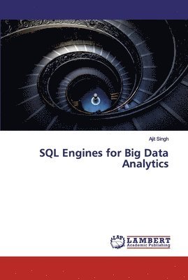 bokomslag SQL Engines for Big Data Analytics