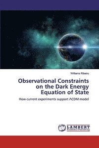 bokomslag Observational Constraints on the Dark Energy Equation of State