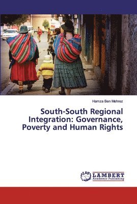 bokomslag South-South Regional Integration