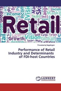 bokomslag Performance of Retail Industry and Determinants of FDI-host Countries