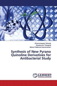 bokomslag Synthesis of New Pyrano Quinoline Derivatives for Antibacterial Study