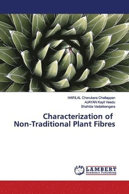 Characterization of Non-Traditional Plant Fibres 1