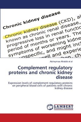 bokomslag Complement regulatory proteins and chronic kidney disease