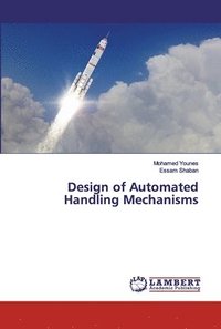 bokomslag Design of Automated Handling Mechanisms