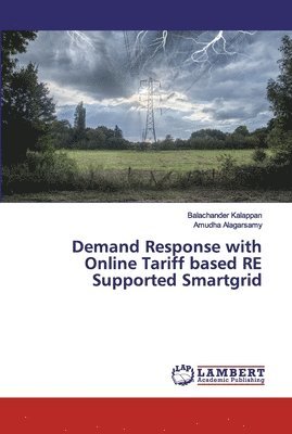 Demand Response with Online Tariff based RE Supported Smartgrid 1