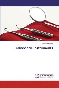 bokomslag Endodontic instruments