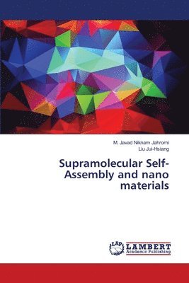 bokomslag Supramolecular Self-Assembly and nano materials