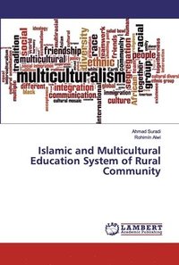 bokomslag Islamic and Multicultural Education System of Rural Community