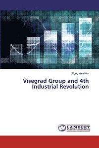 bokomslag Visegrad Group and 4th Industrial Revolution