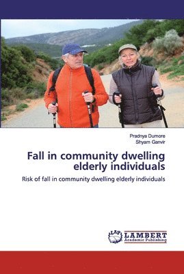Fall in community dwelling elderly individuals 1
