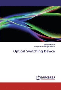 bokomslag Optical Switching Device