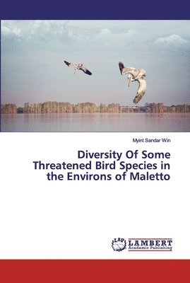 Diversity Of Some Threatened Bird Species in the Environs of Maletto 1