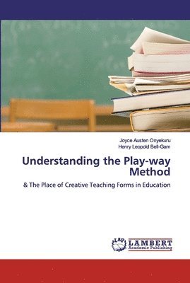 Understanding the Play-way Method 1