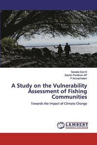bokomslag A Study on the Vulnerability Assessment of Fishing Communities