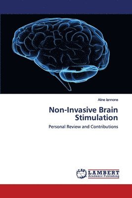 Non-Invasive Brain Stimulation 1