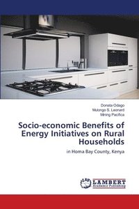 bokomslag Socio-economic Benefits of Energy Initiatives on Rural Households