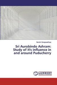 bokomslag Sri Aurobindo Ashram