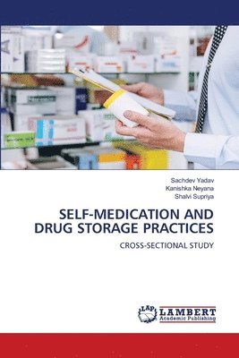 bokomslag Self-Medication and Drug Storage Practices