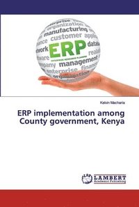 bokomslag ERP implementation among County government, Kenya