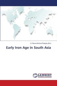 bokomslag Early Iron Age in South Asia