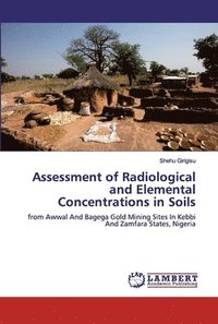 bokomslag Assessment of Radiological and Elemental Concentrations in Soils