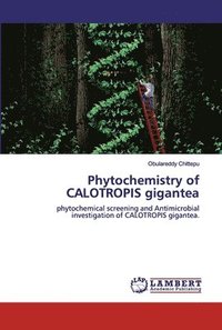 bokomslag Phytochemistry of CALOTROPIS gigantea