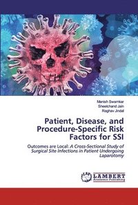 bokomslag Patient, Disease, and Procedure-Specific Risk Factors for SSI