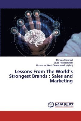 Lessons From The World's Strongest Brands 1