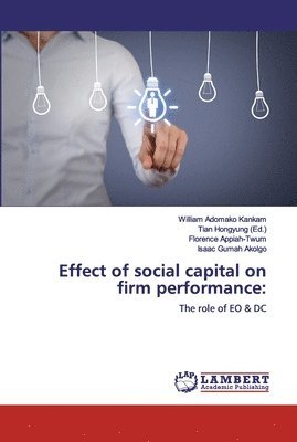 Effect of social capital on firm performance 1