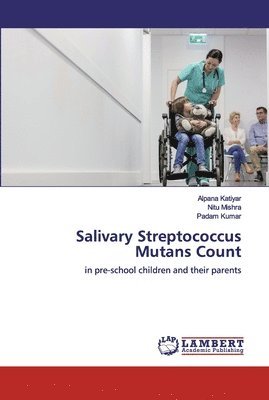 Salivary Streptococcus Mutans Count 1